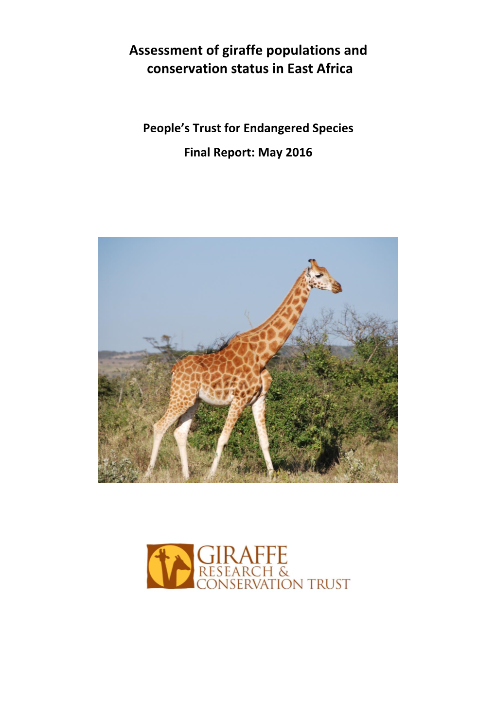 Assessment of Giraffe Populations and Conservation Status in East Africa