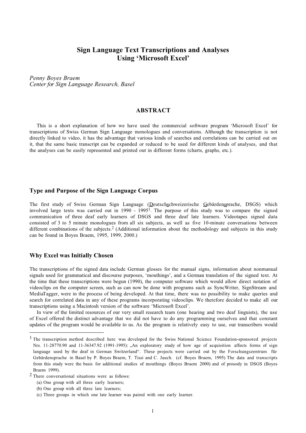 Sign Language Text Transcriptions and Analyses Using 'Microsoft Excel'