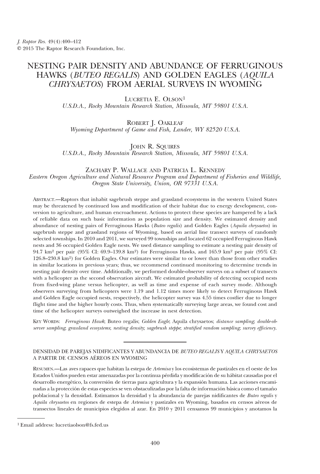 Nesting Pair Density and Abundance of Ferruginous Hawks (Buteo Regalis) and Golden Eagles (Aquila Chrysaetos) from Aerial Surveys in Wyoming