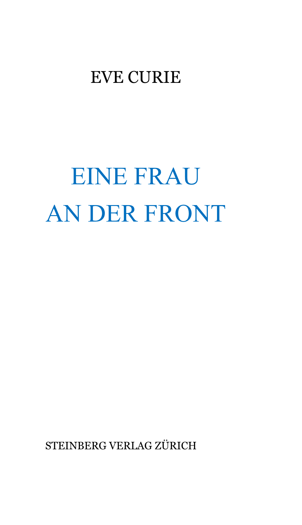 Eine Frau an Der Front