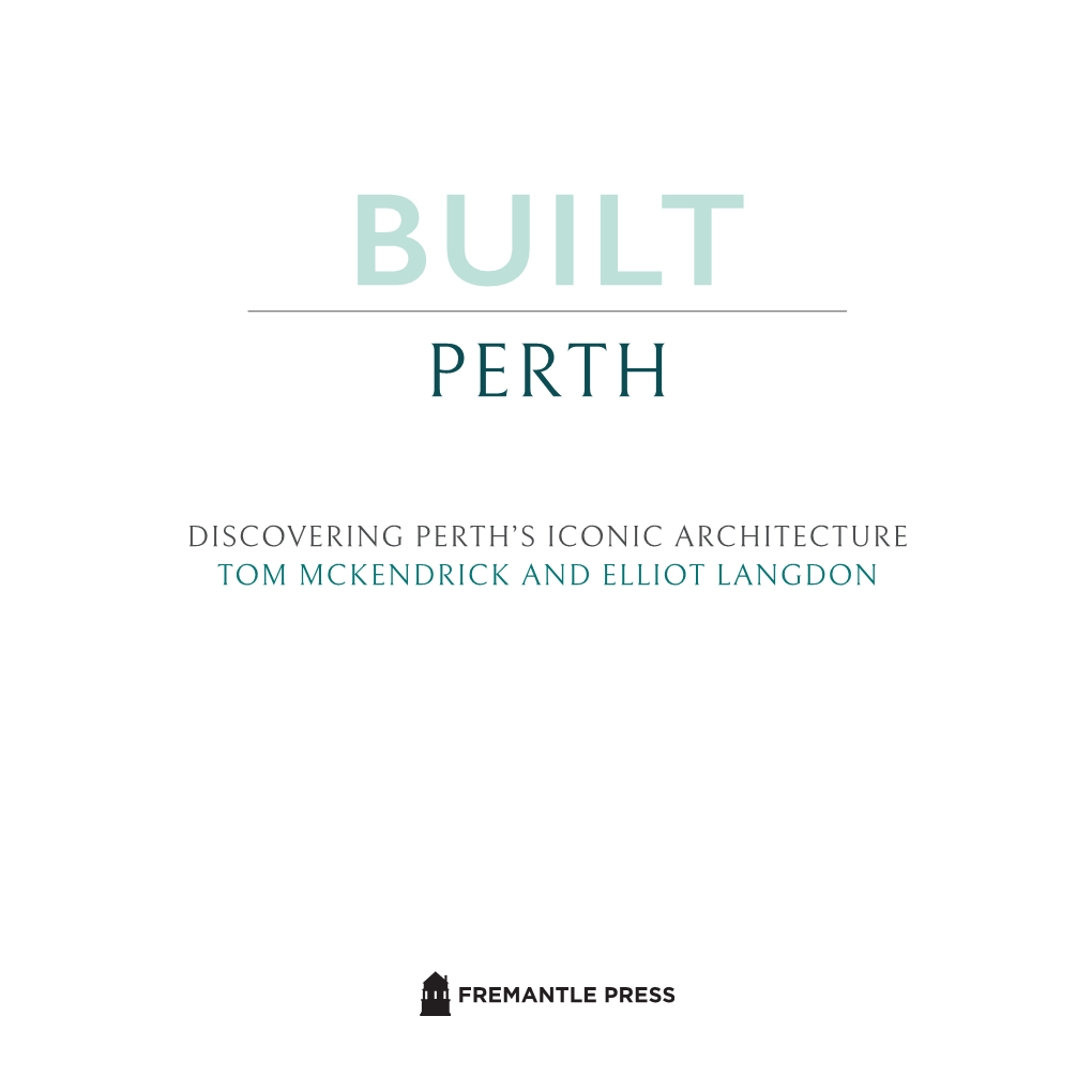 Discovering Perth's Iconic Architecture Tom