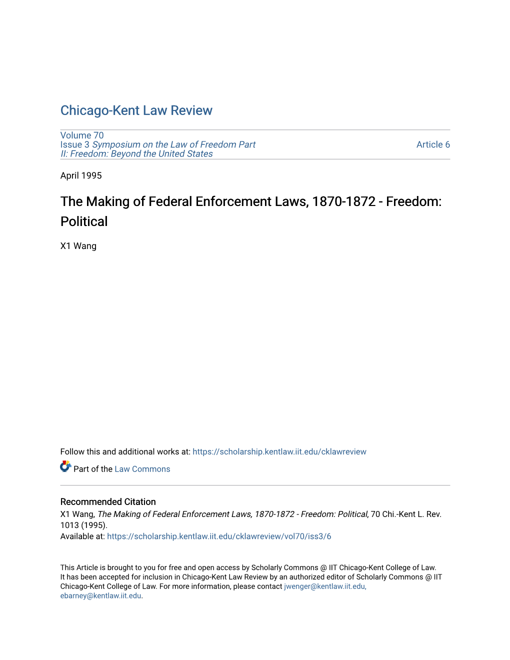 The Making of Federal Enforcement Laws, 1870-1872 - Freedom: Political