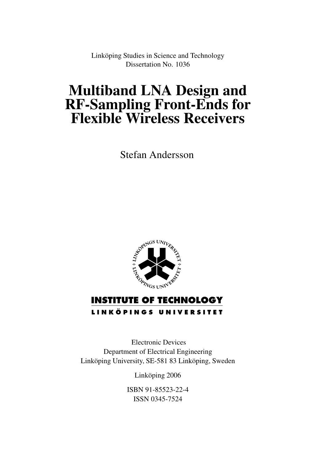Multiband LNA Design and RF-Sampling Front-Ends for Flexible Wireless Receivers