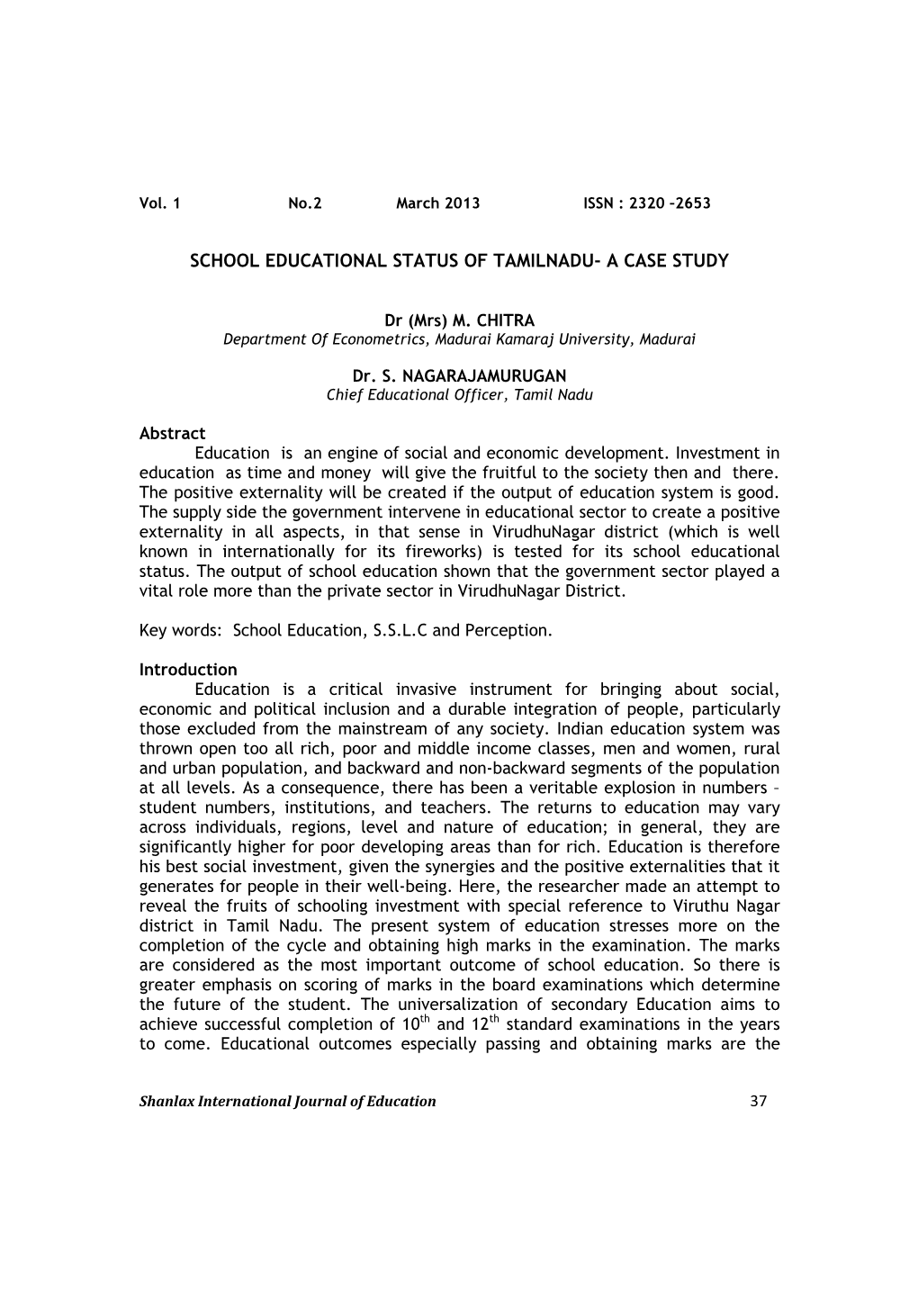 School Educational Status of Tamilnadu- a Case Study