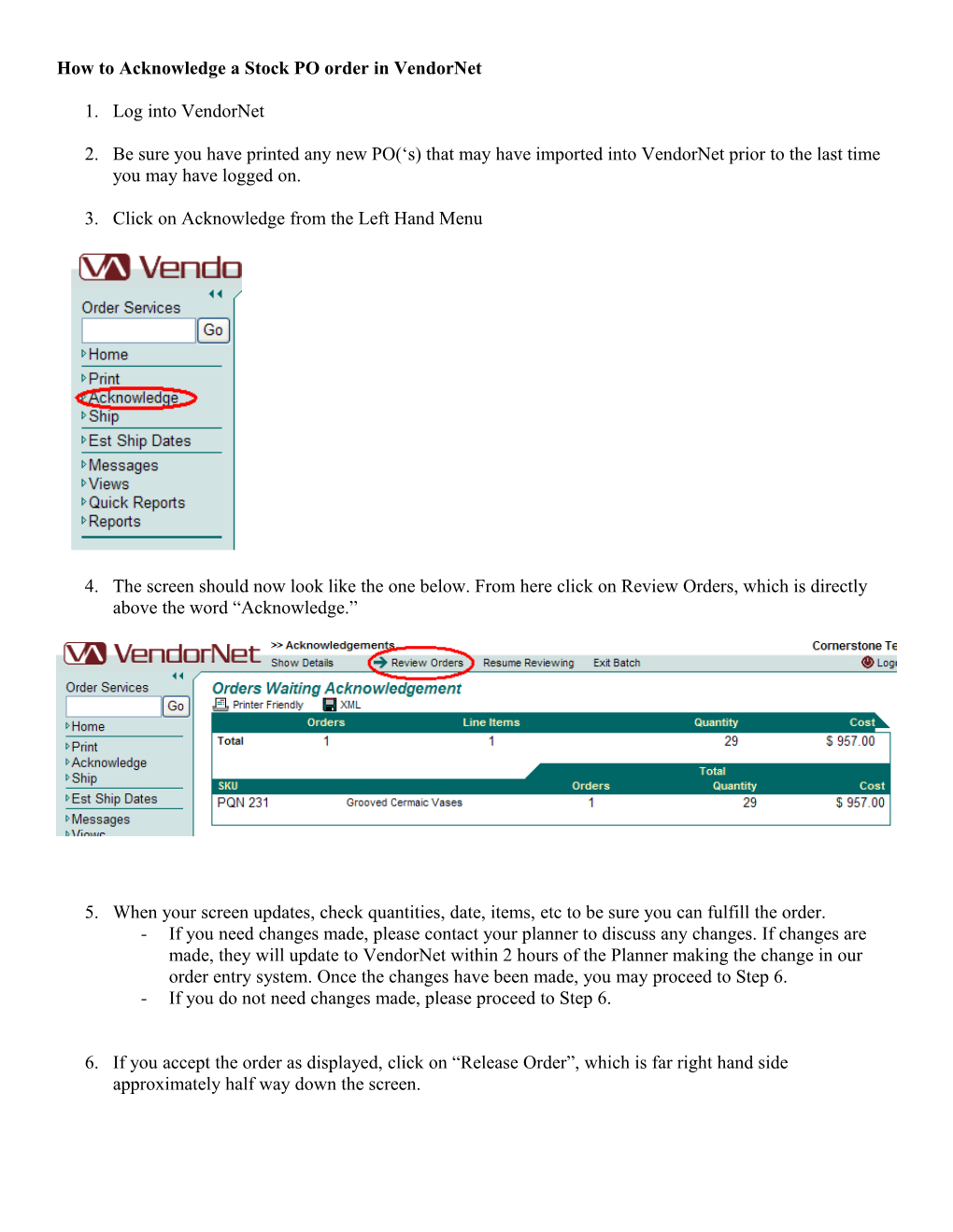 How to Acknowledge a Stock PO Order in Vendornet