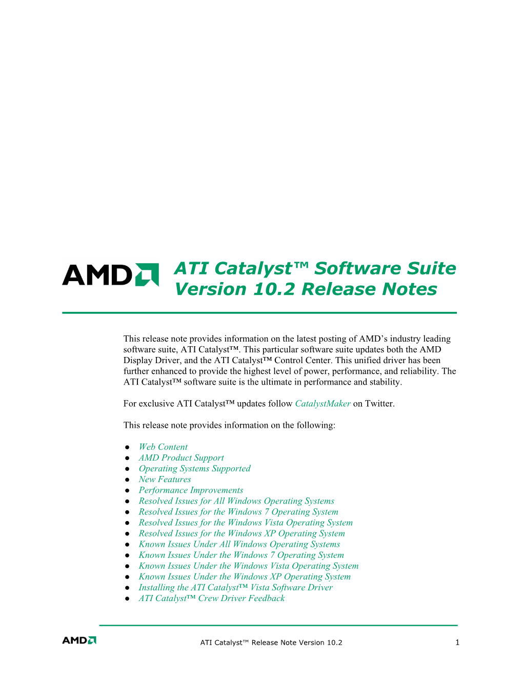 ATI Catalyst™ Software Suite Version 10.2 Release Notes