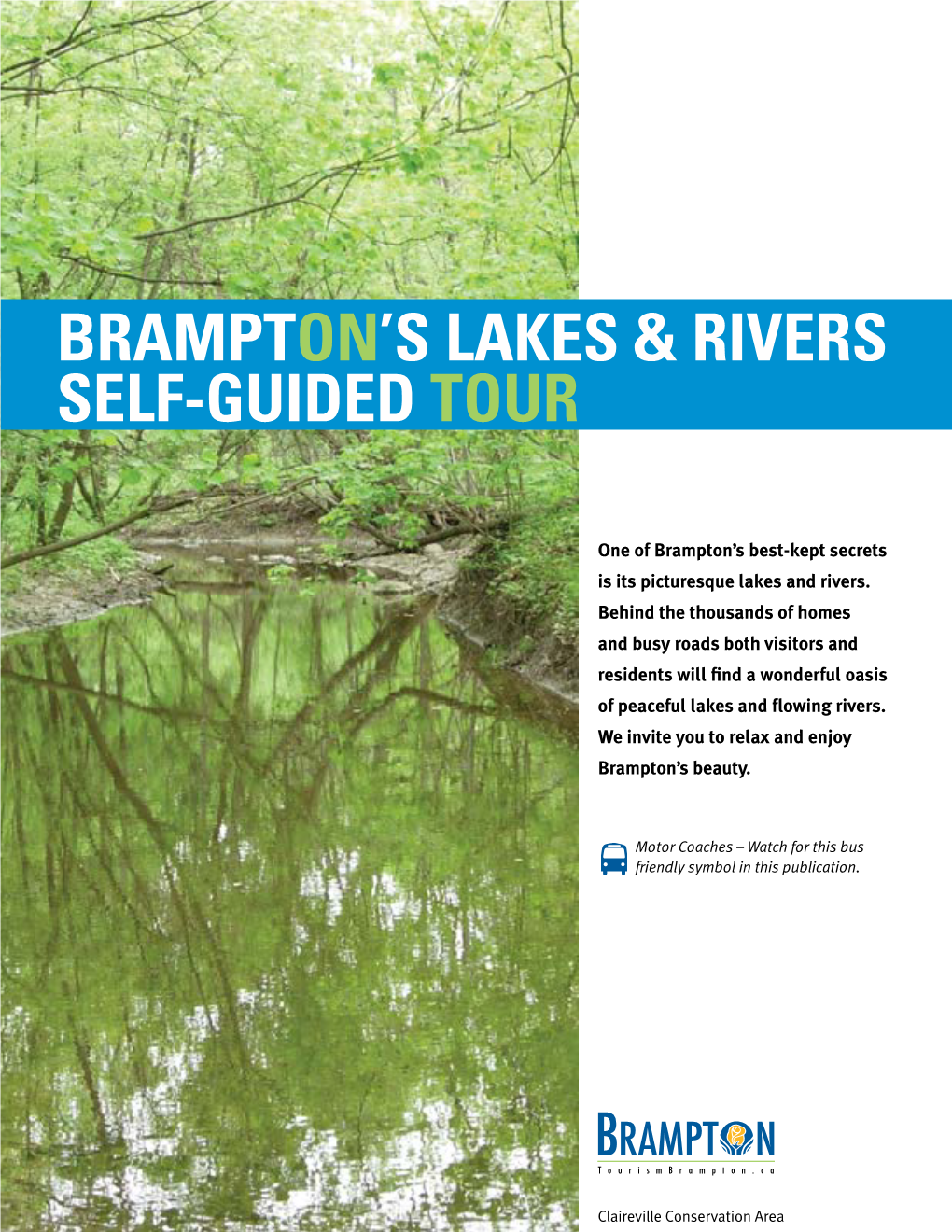 Lakes & Rivers Self-Guided Tour