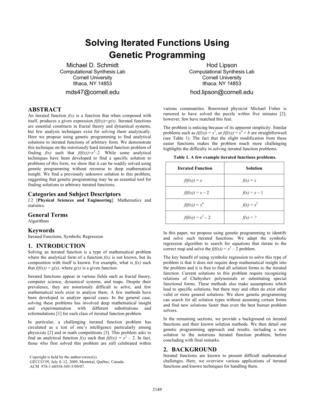 Solving Iterated Functions Using Genetic Programming Michael D