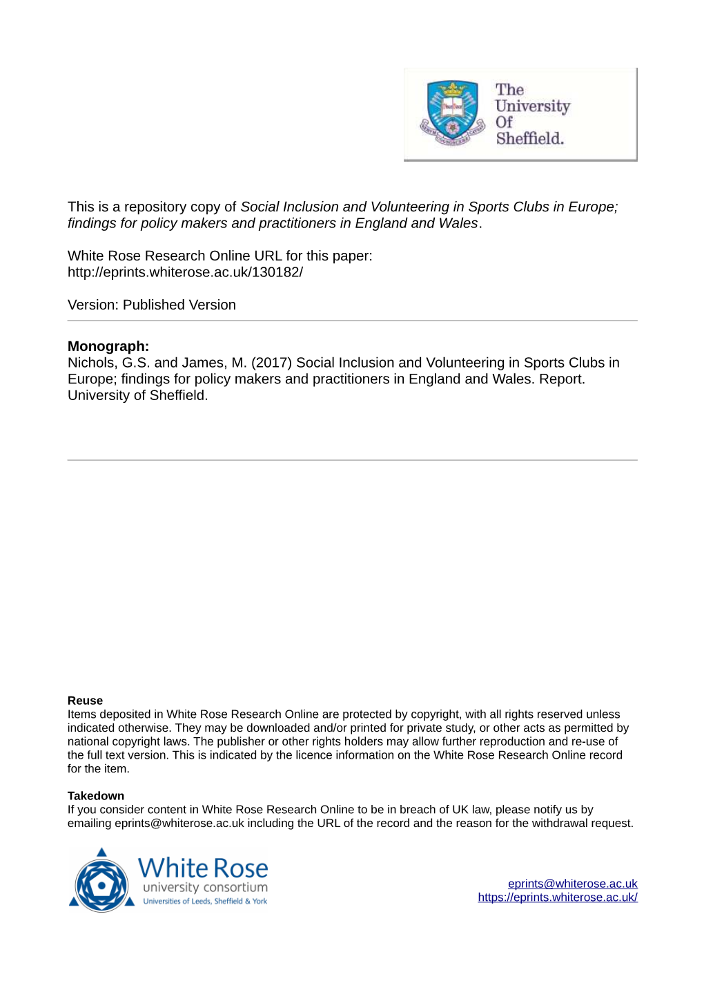 Social Inclusion and Volunteering in Sports Clubs in Europe; Findings for Policy Makers and Practitioners in England and Wales