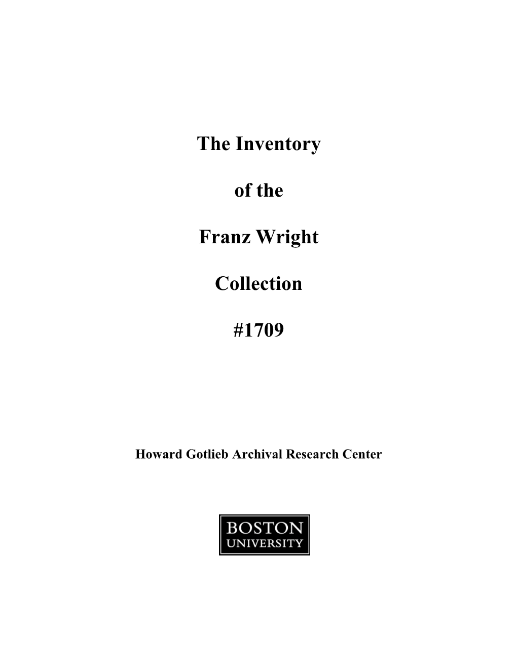 The Inventory of the Franz Wright Collection #1709