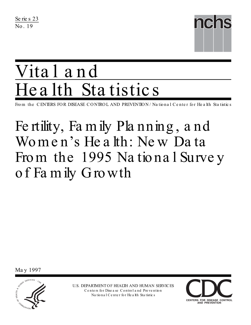 New Data from the 1995 National Survey of Family Growth