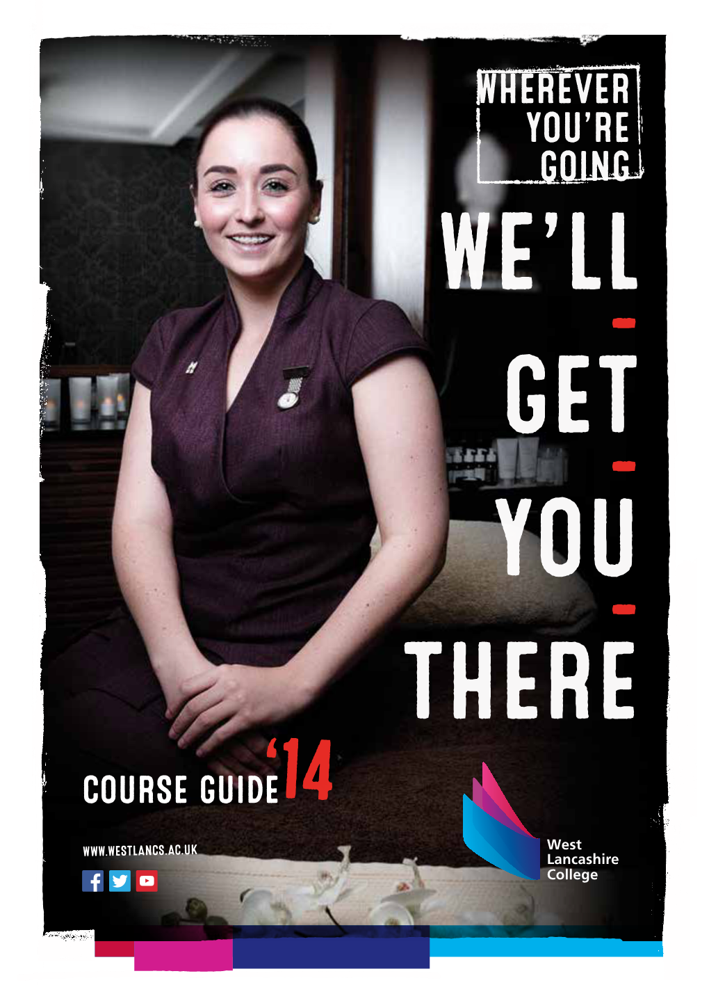 West Lancashire College Course Guide 2014-15 3
