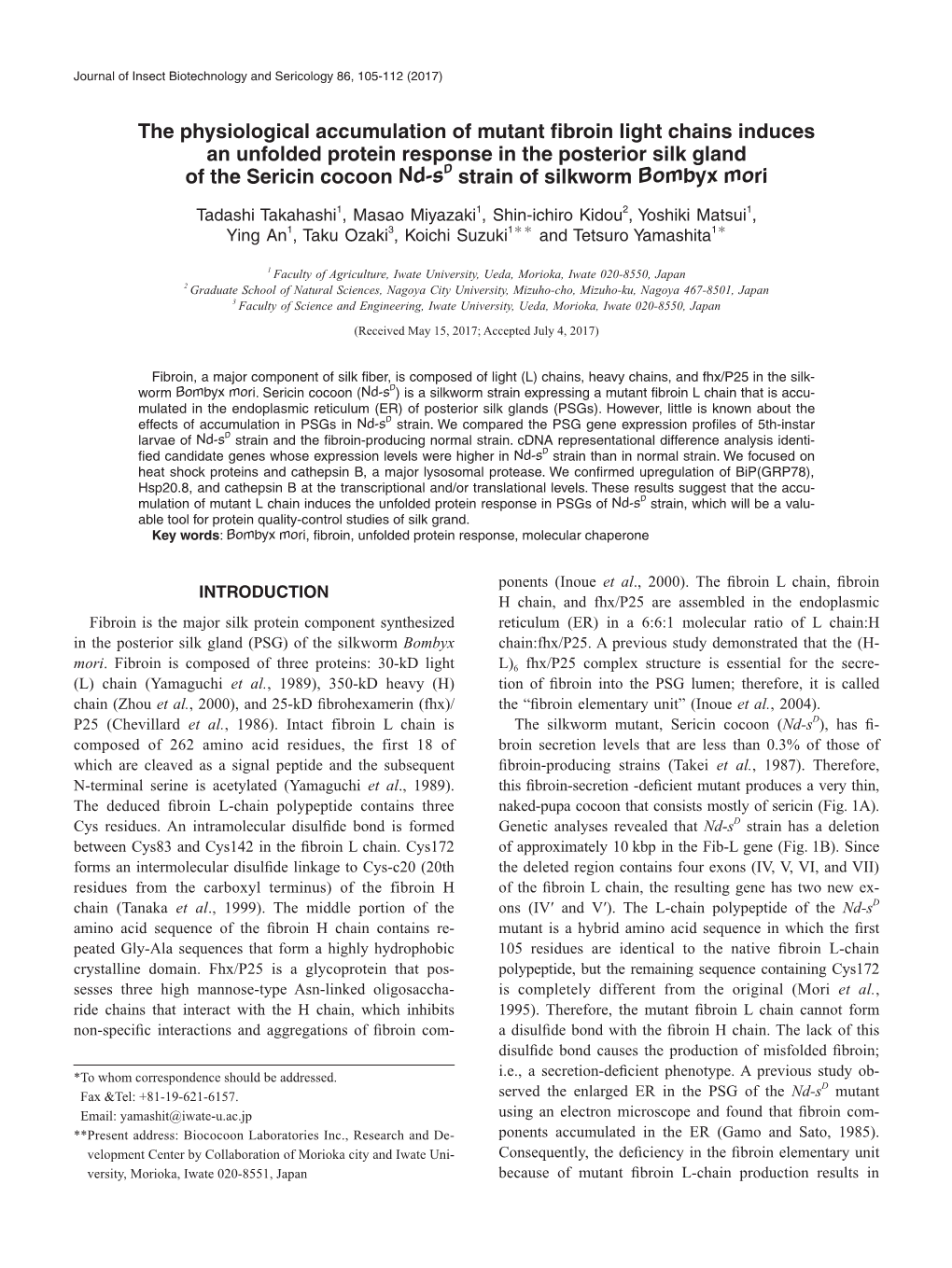 The Physiological Accumulation of Mutant Fibroin Light Chains Induces