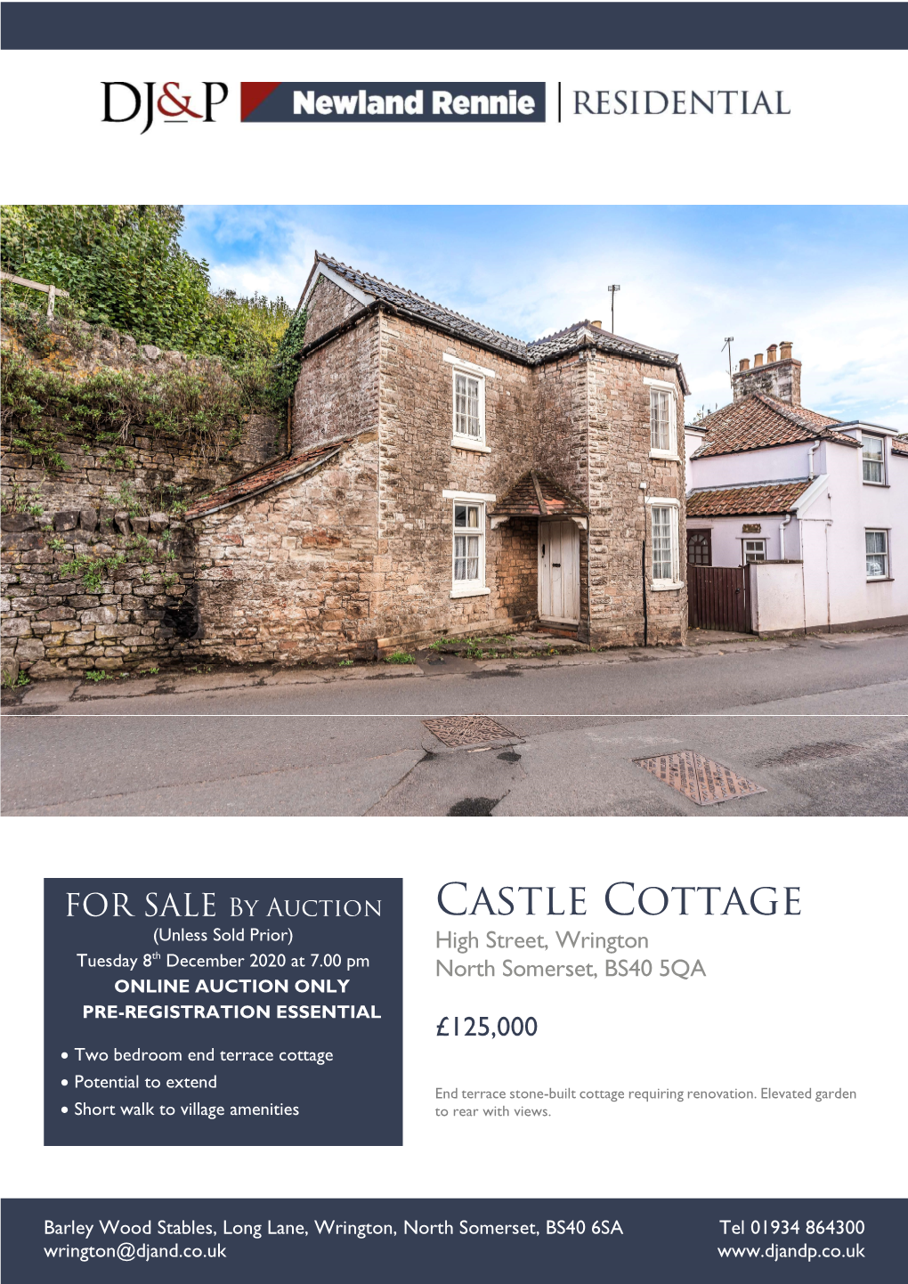 Castle Cottage (Unless Sold Prior) High Street, Wrington Tuesday 8Th December 2020 at 7.00 Pm North Somerset, BS40 5QA ONLINE AUCTION ONLY
