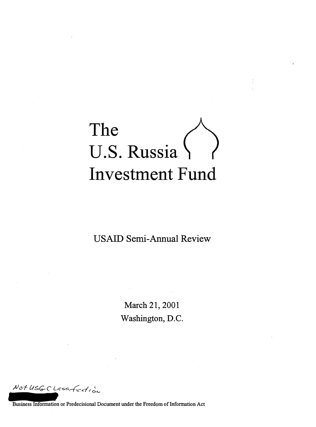 The U.S. Russia Investment Fund