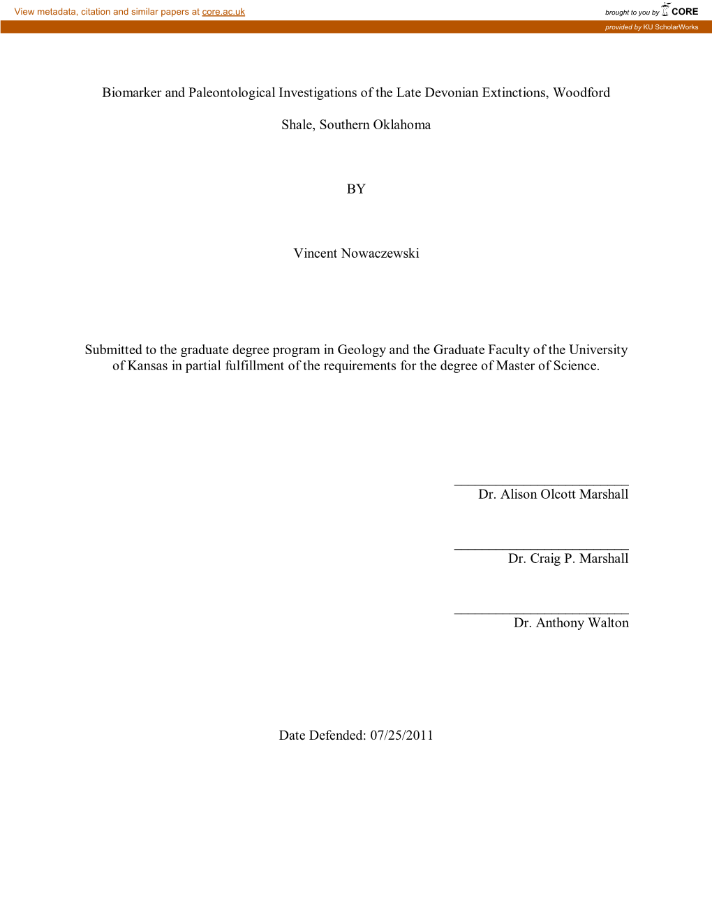 Biomarker and Paleontological Investigations of the Late Devonian Extinctions, Woodford Shale, Southern Oklahoma by Vincent Nowa