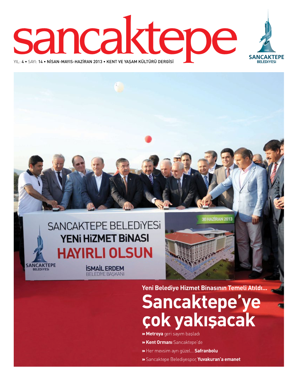 Sancaktepe'ye Çok Yakışacak