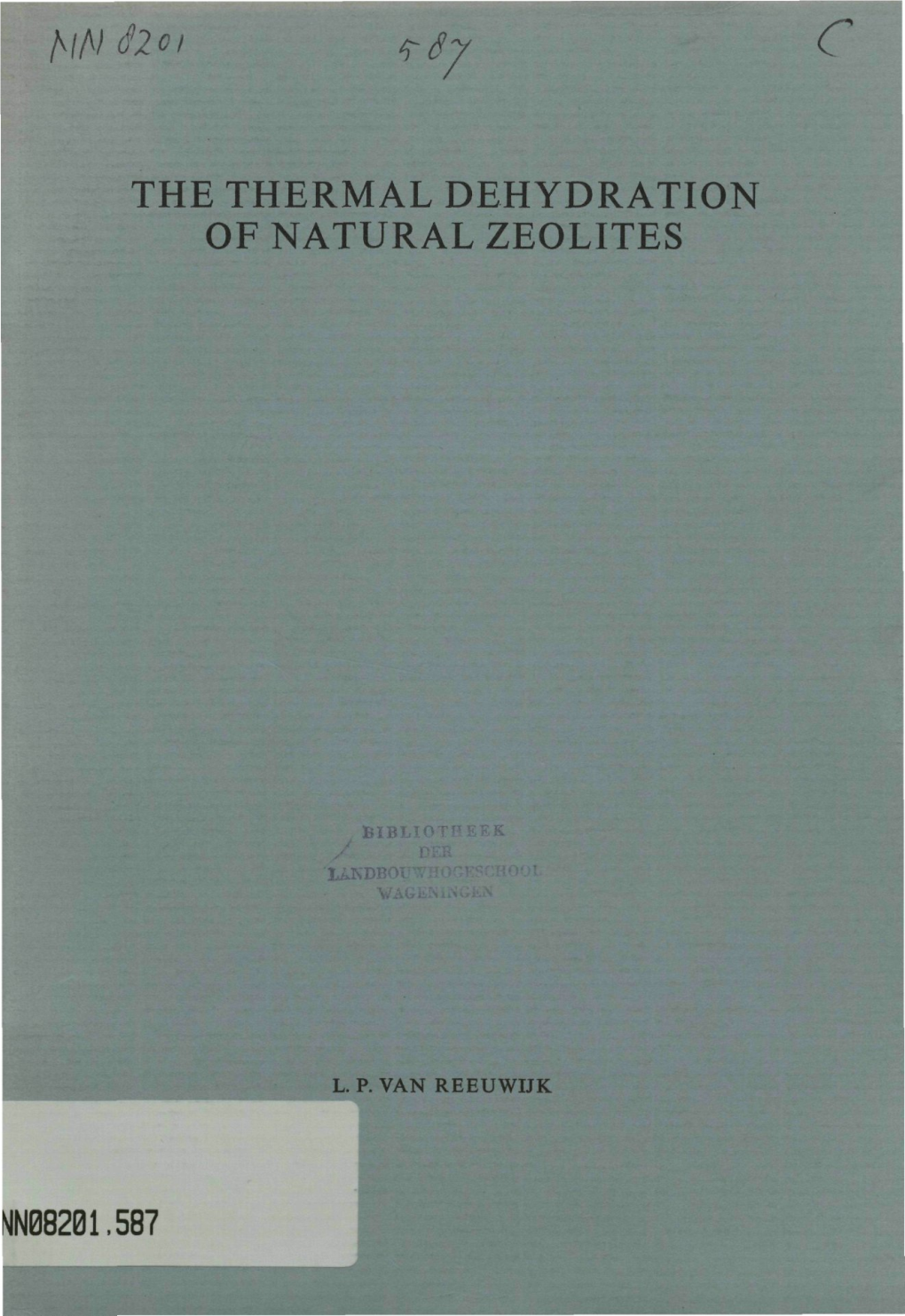 Mnfooi Trsy C the THERMAL DEHYDRATION of NATURAL ZEOLITES