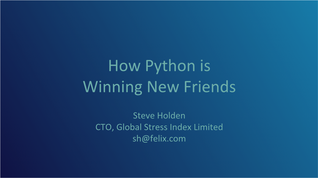 How Python Is Winning New Friends