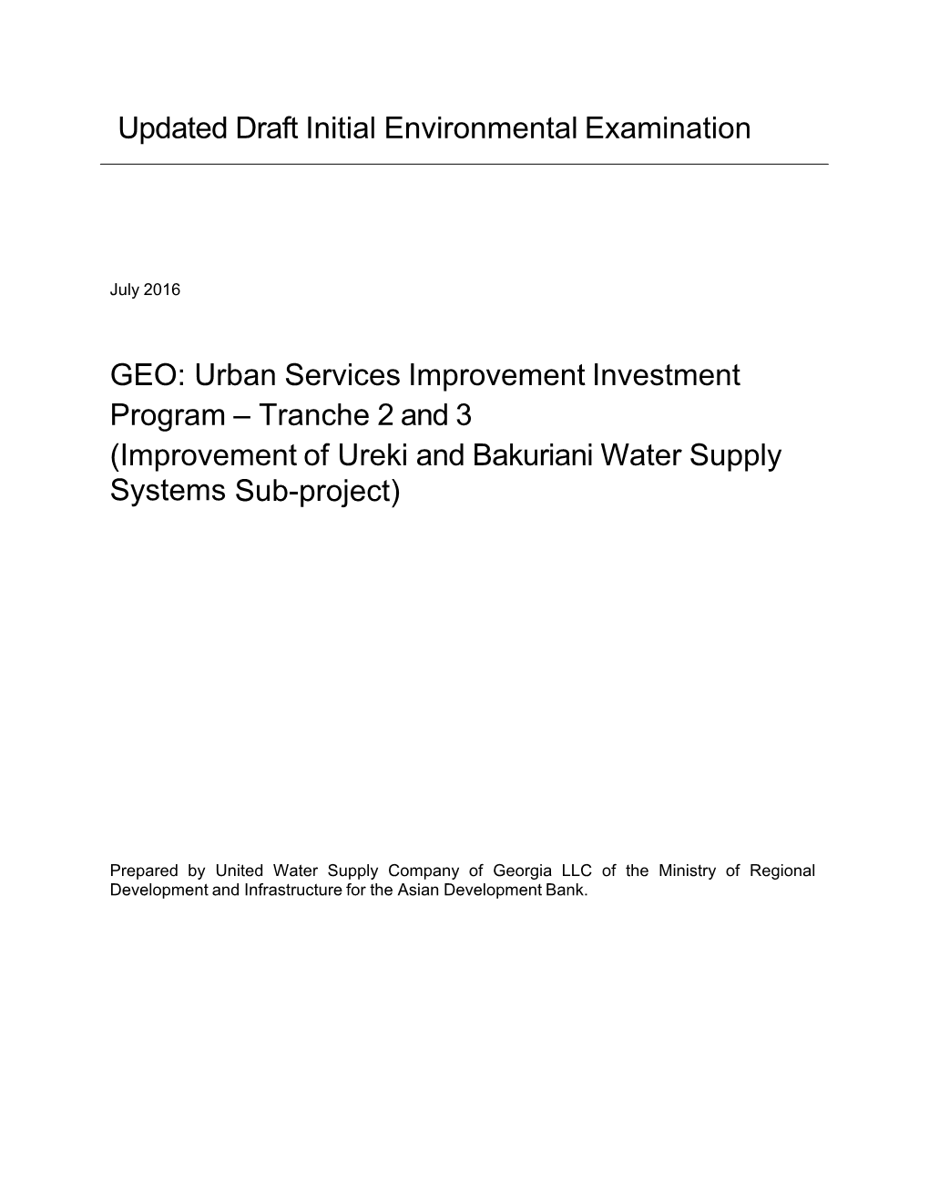 Urban Services Improvement Investment Program – Tranche 2 and 3 (Improvement of Ureki and Bakuriani Water Supply Systems Sub-Project)