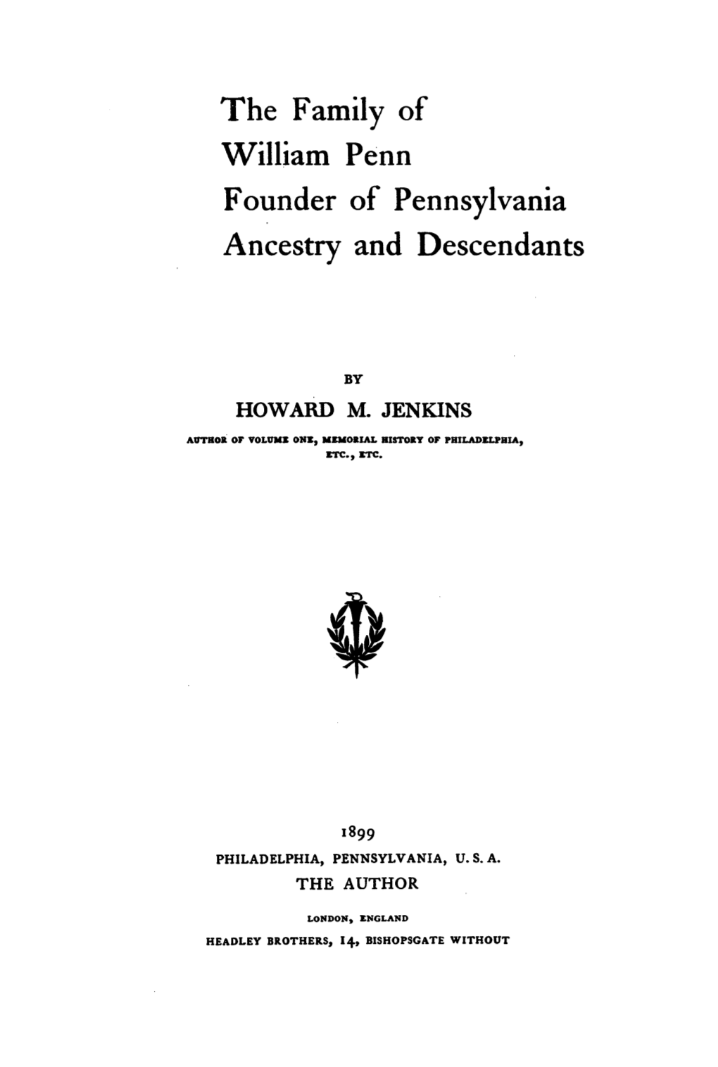 William Penn. It Is Given As the Records Give It (Cited by Coleman), but Would Be Better If Double-Dated, 