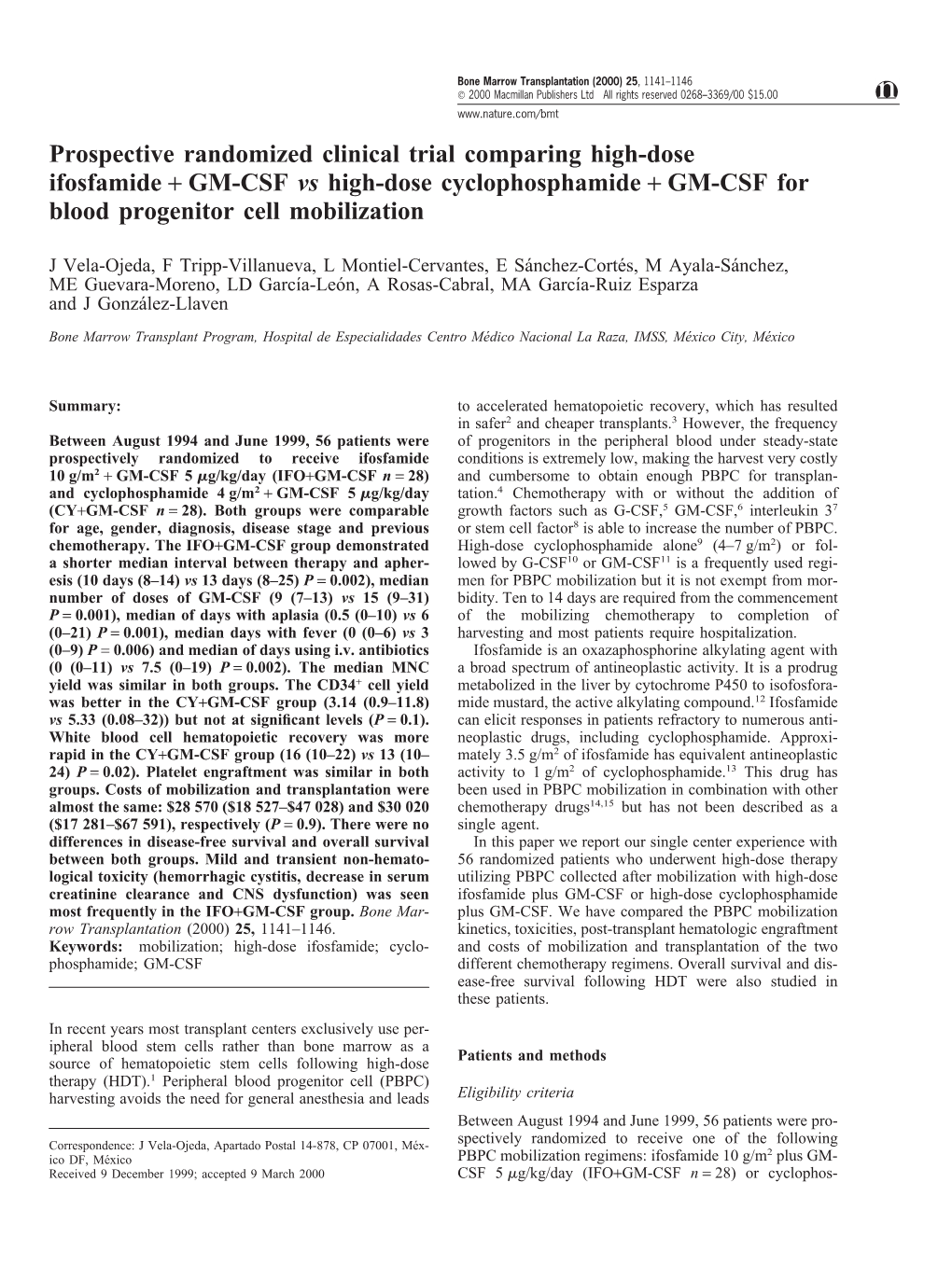 Prospective Randomized Clinical Trial Comparing High-Dose Ifosfamide + GM-CSF Vs High-Dose Cyclophosphamide + GM-CSF for Blood Progenitor Cell Mobilization