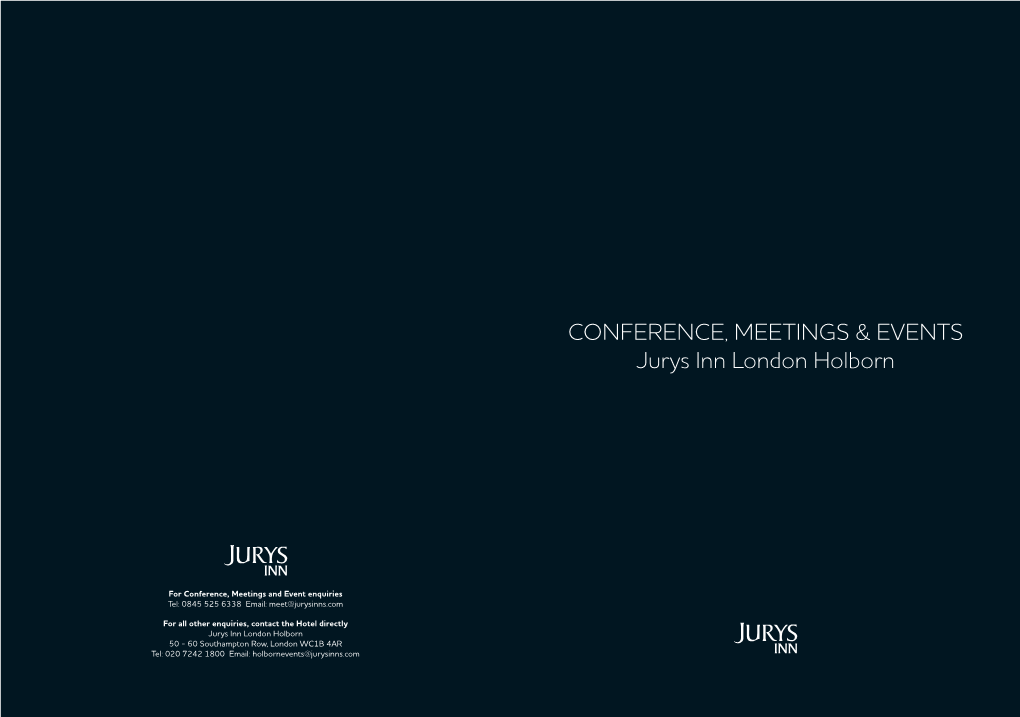 CONFERENCE, MEETINGS & EVENTS Jurys Inn London Holborn