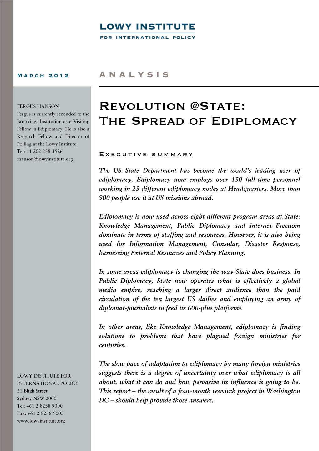 Revolution @State: the Spread of Ediplomacy
