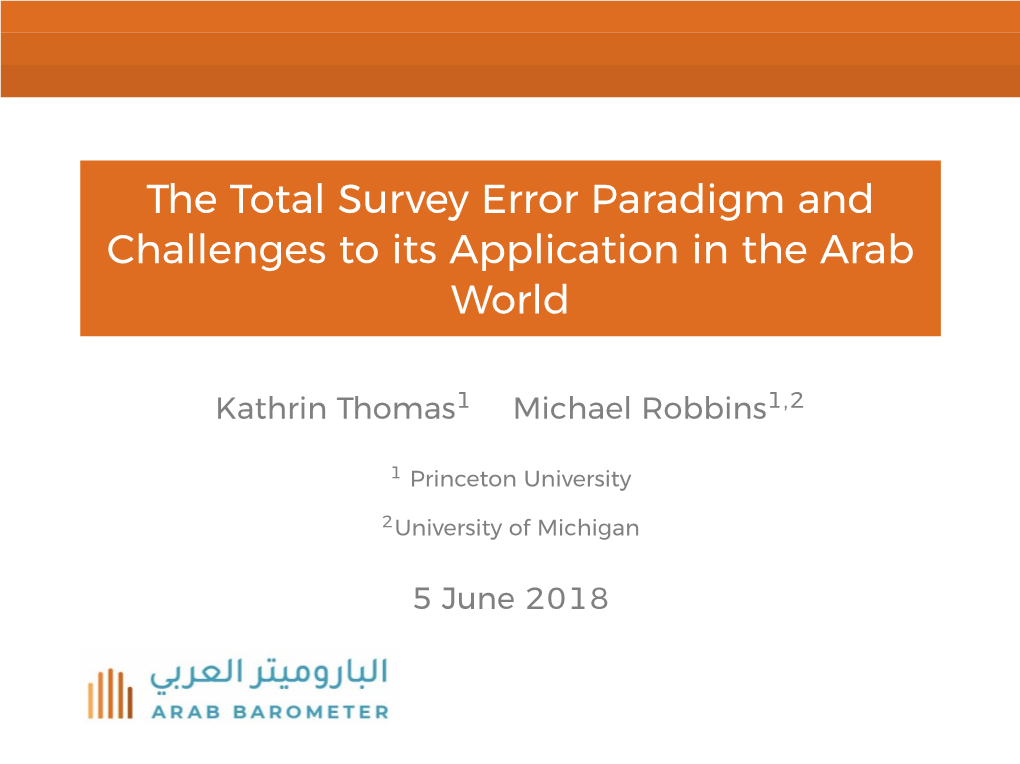 The Total Survey Error Paradigm and Challenges to Its Application in the Arab World