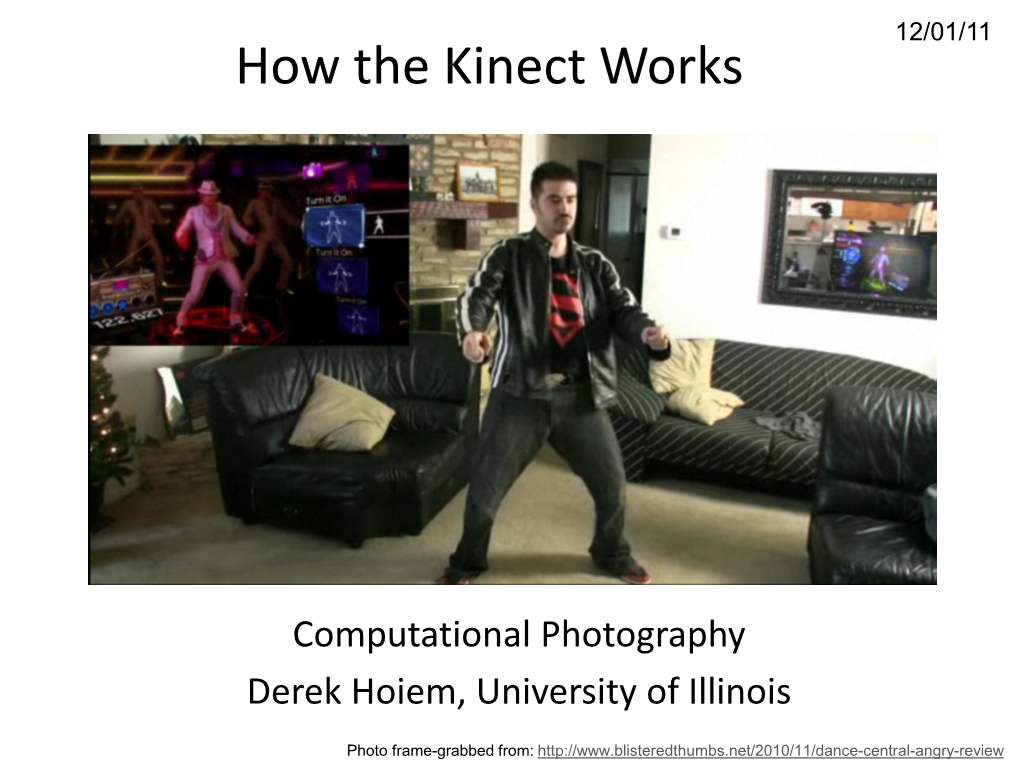 How the Kinect Works