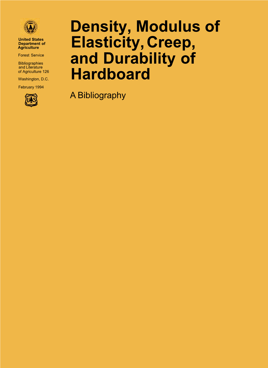 Density, Modulus of Elasticity, Creep, and Durability of Hardboard A