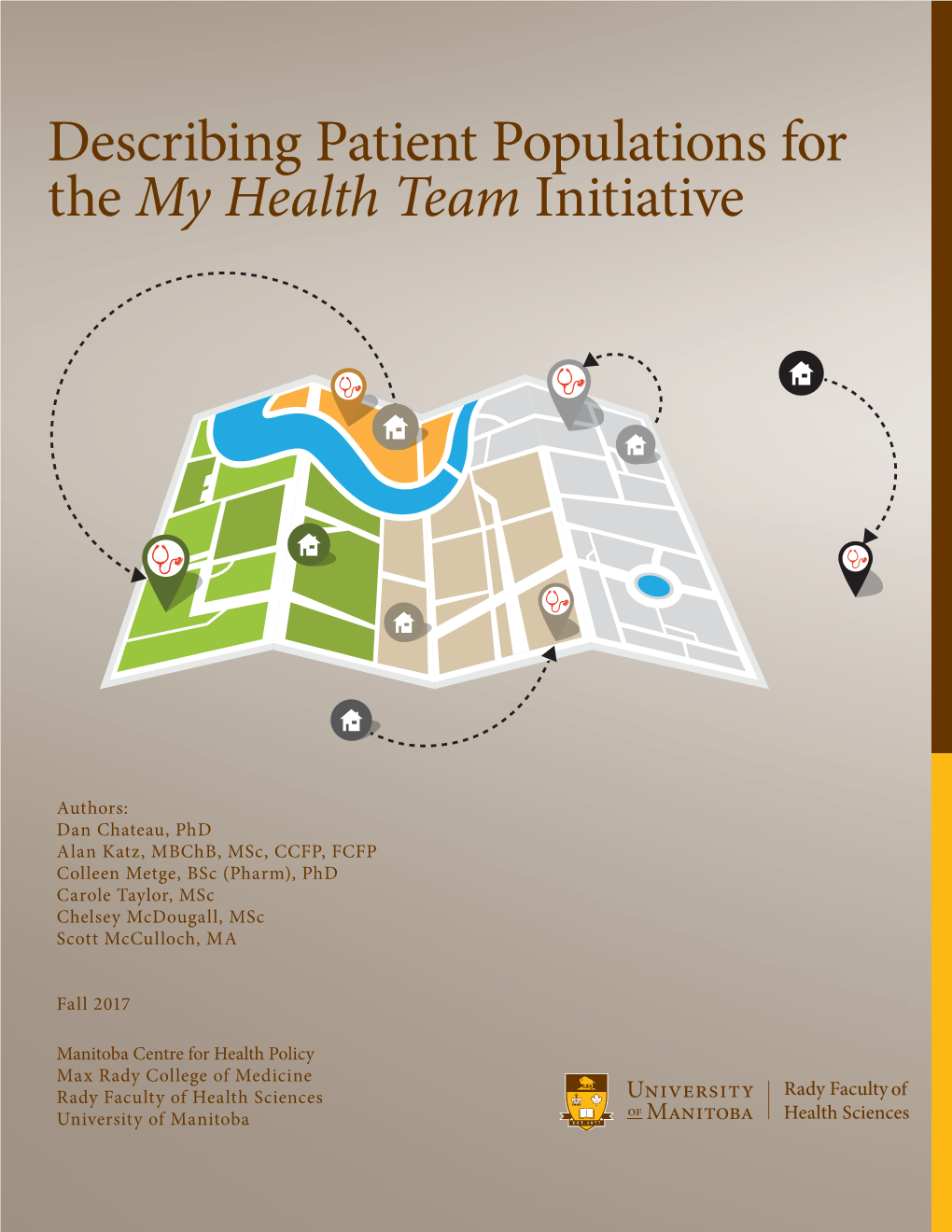 Describing Patient Populations for the My Health Team Initiative