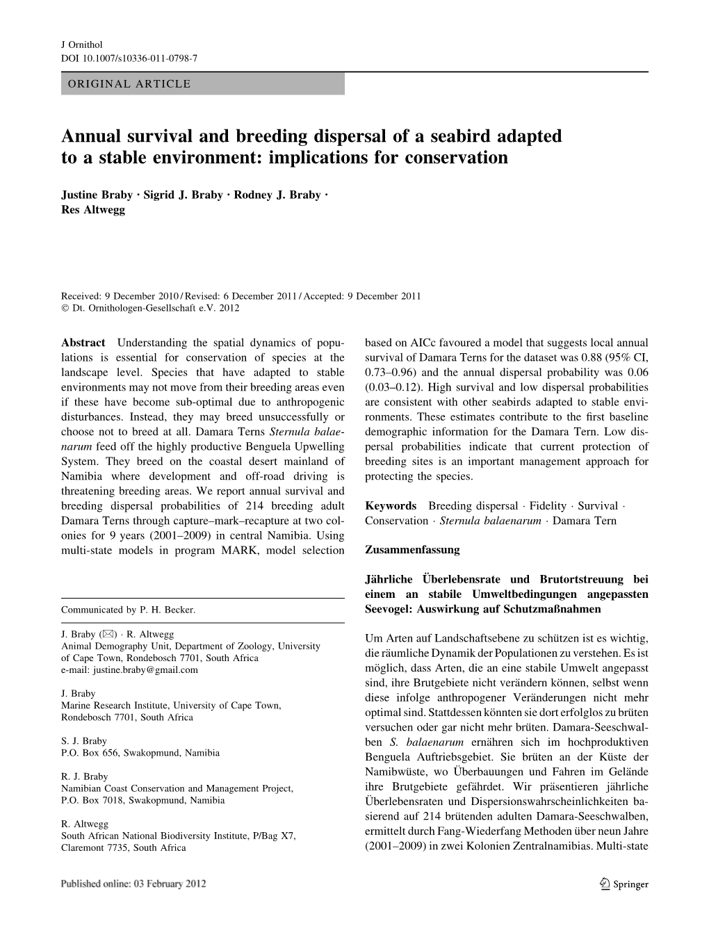 Annual Survival and Breeding Dispersal of a Seabird Adapted to a Stable Environment: Implications for Conservation