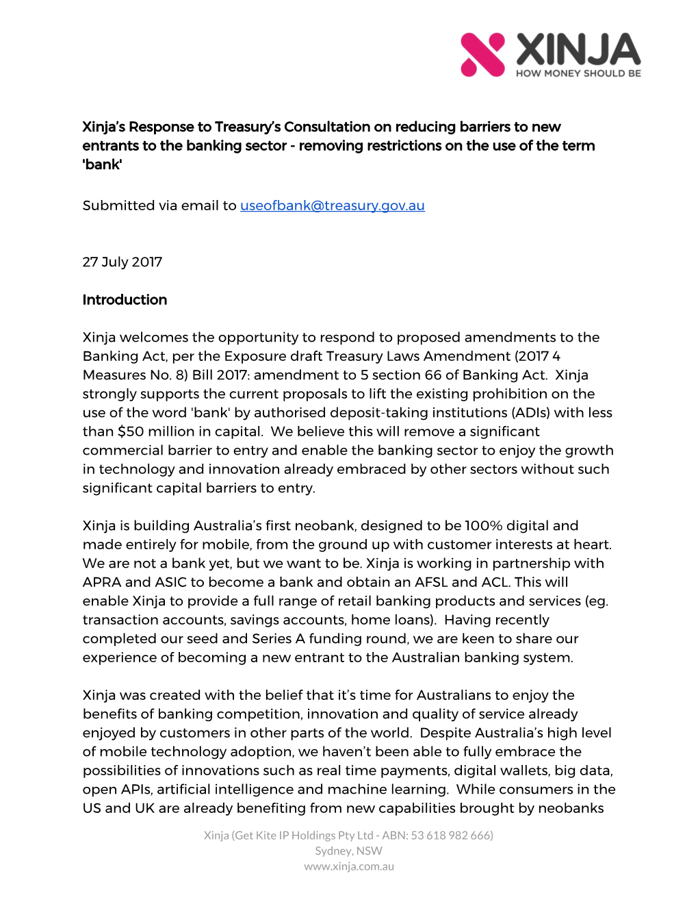 Xinja’S Response to Treasury’S Consultation on Reducing Barriers to New Entrants to the Banking Sector - Removing Restrictions on the Use of the Term 'Bank'