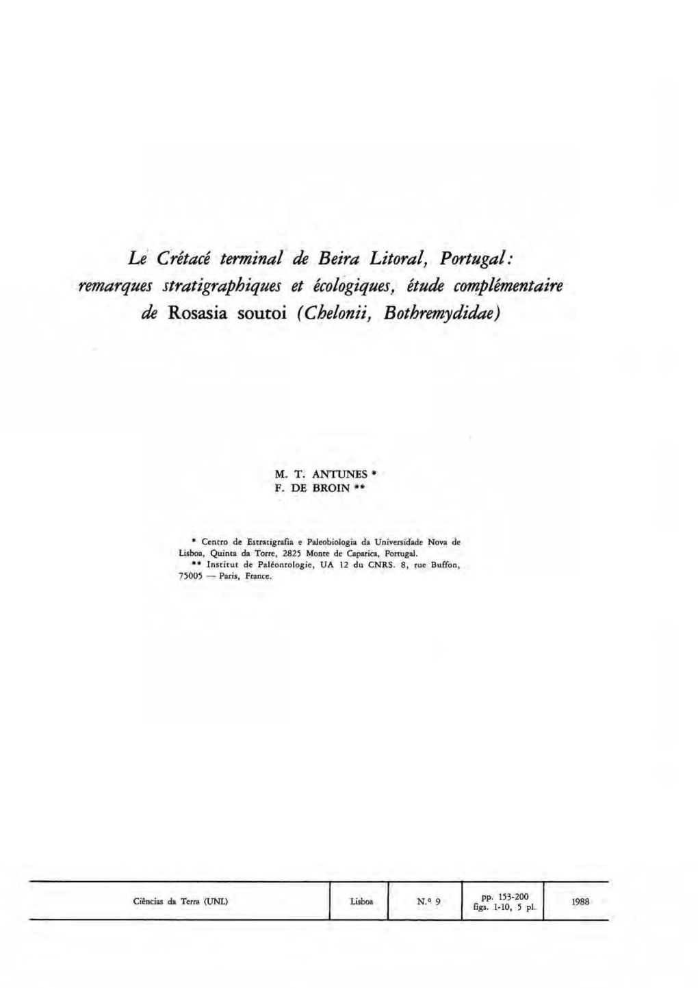 Le' Crétacé Terminal De Beira Litoral, Portugal: Remarques Stratigraphiques Et Écologiques, Étude Complémentaire De Rosasîa Soucoî (Chelonii, Bothremydidae)