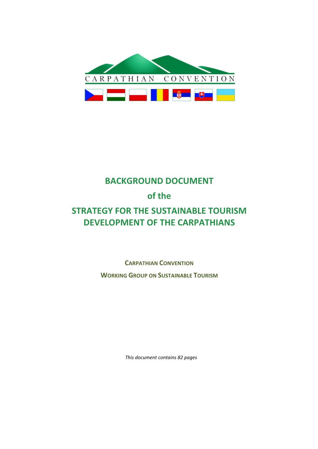 Background Document of the Strategy for the Sustainable Tourism Development of the Carpathians, 2014