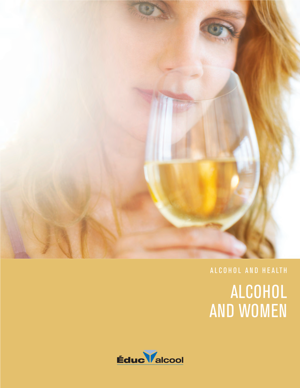 Alcohol and Women Table of Contents