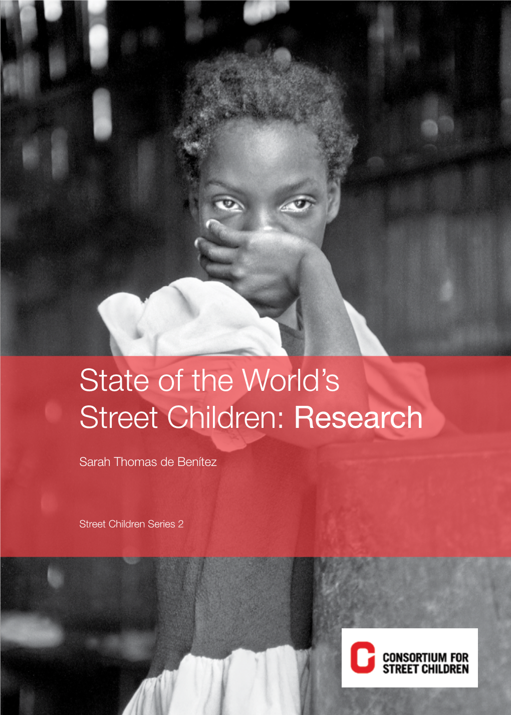 State of the World's Street Children: Research