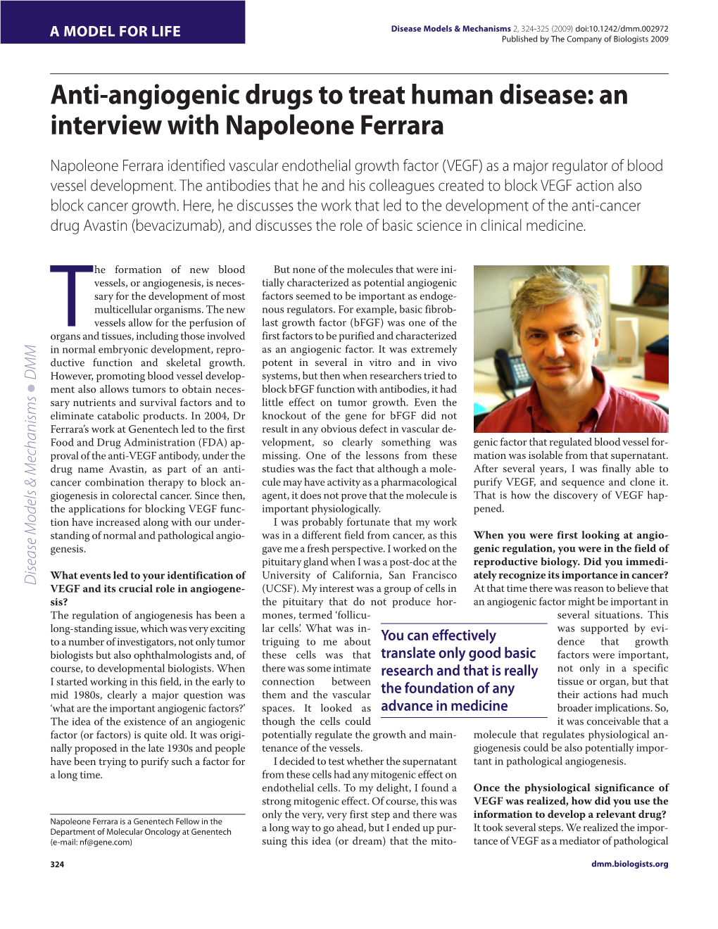 Anti-Angiogenic Drugs to Treat Human Disease: an Interview with Napoleone Ferrara