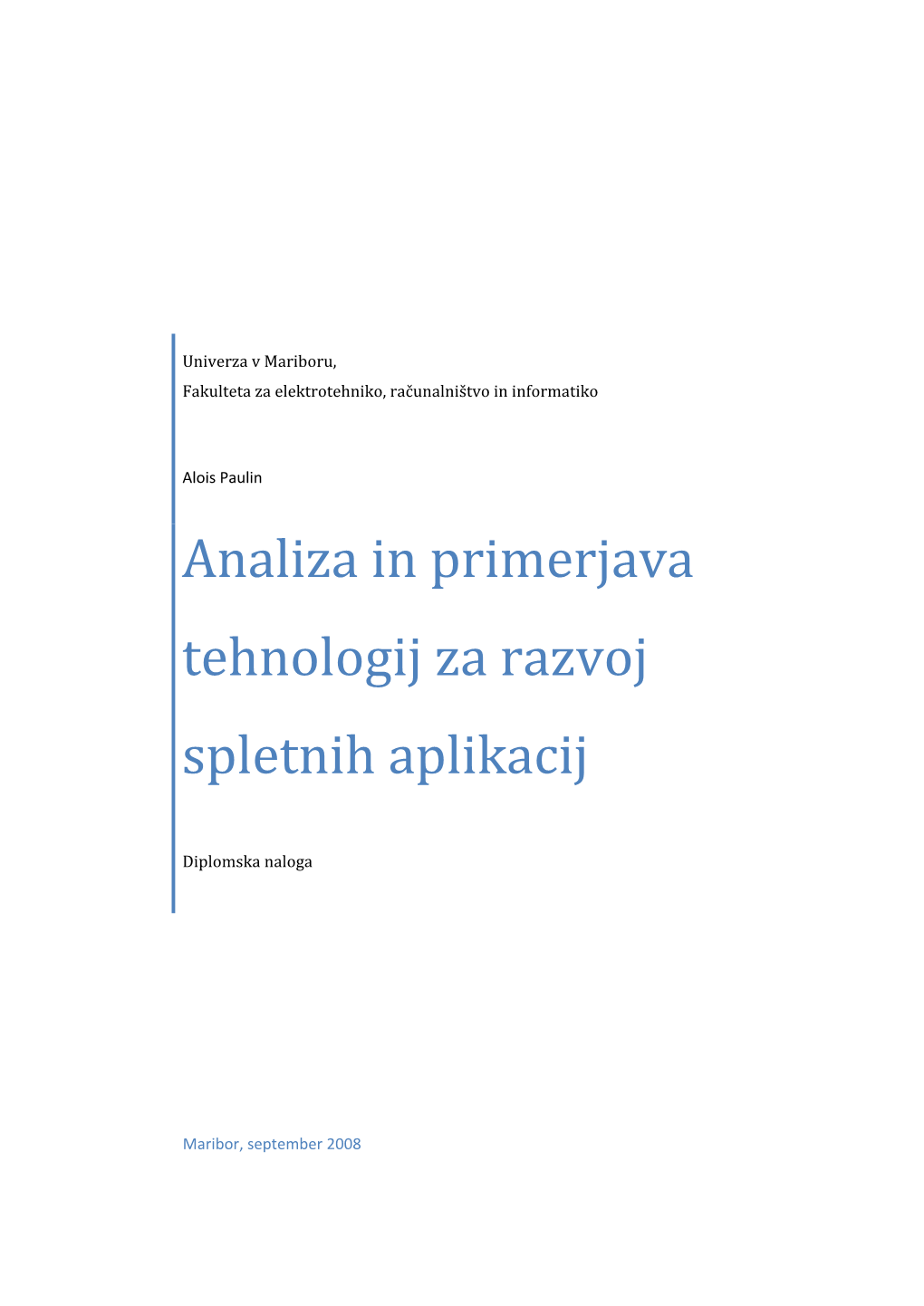 Analiza in Primerjava Tehnologij Za Razvoj Spletnih Aplikacij