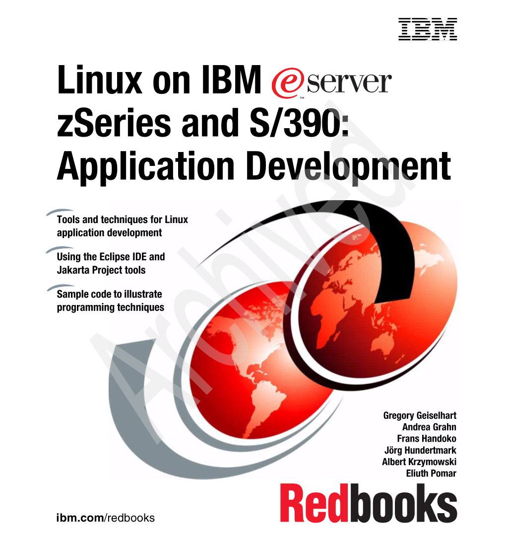 Linux on IBM Zseries and S/390: Application Development