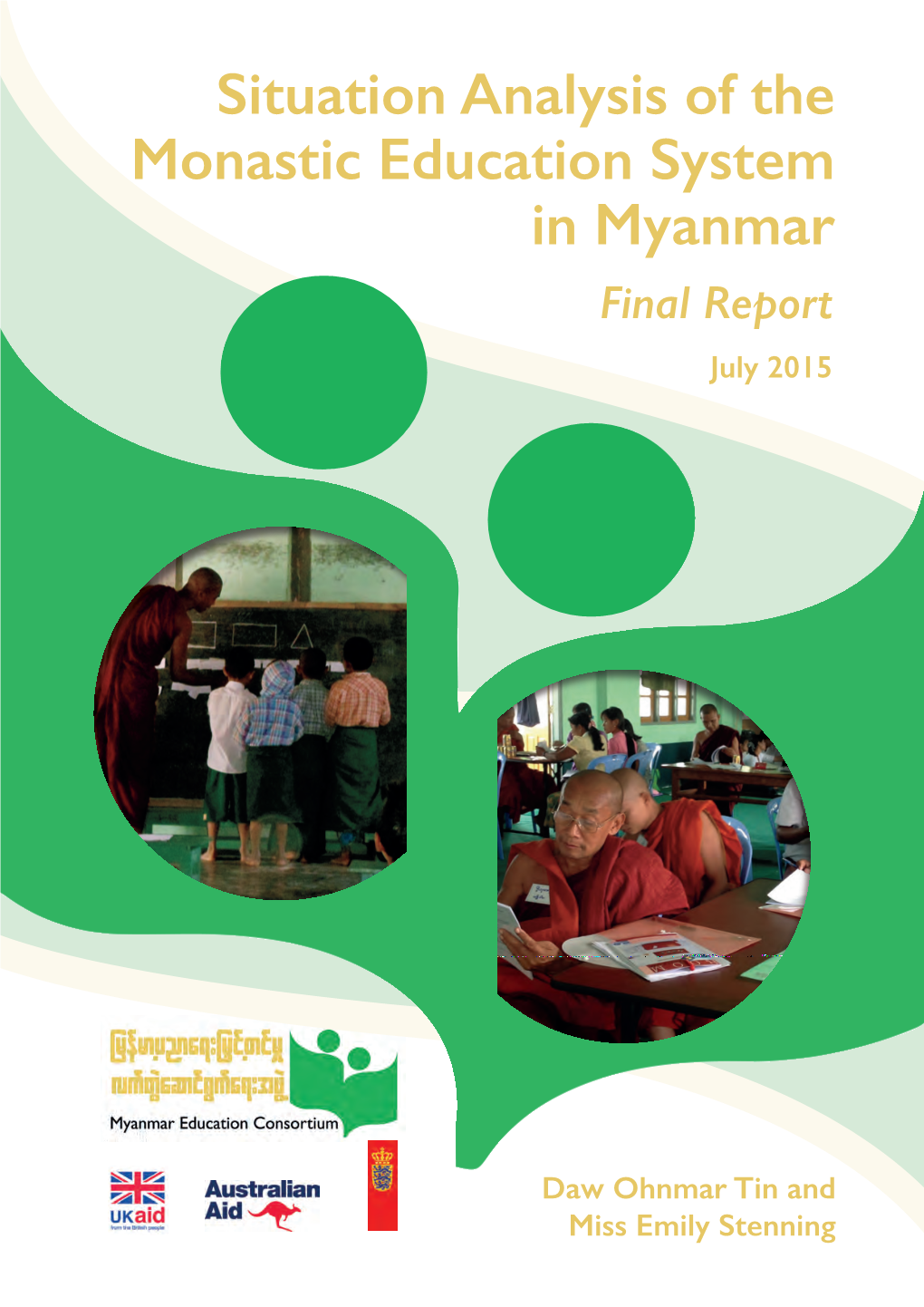 Situation Analysis of the Monastic Education System in Myanmar Final Report July 2015