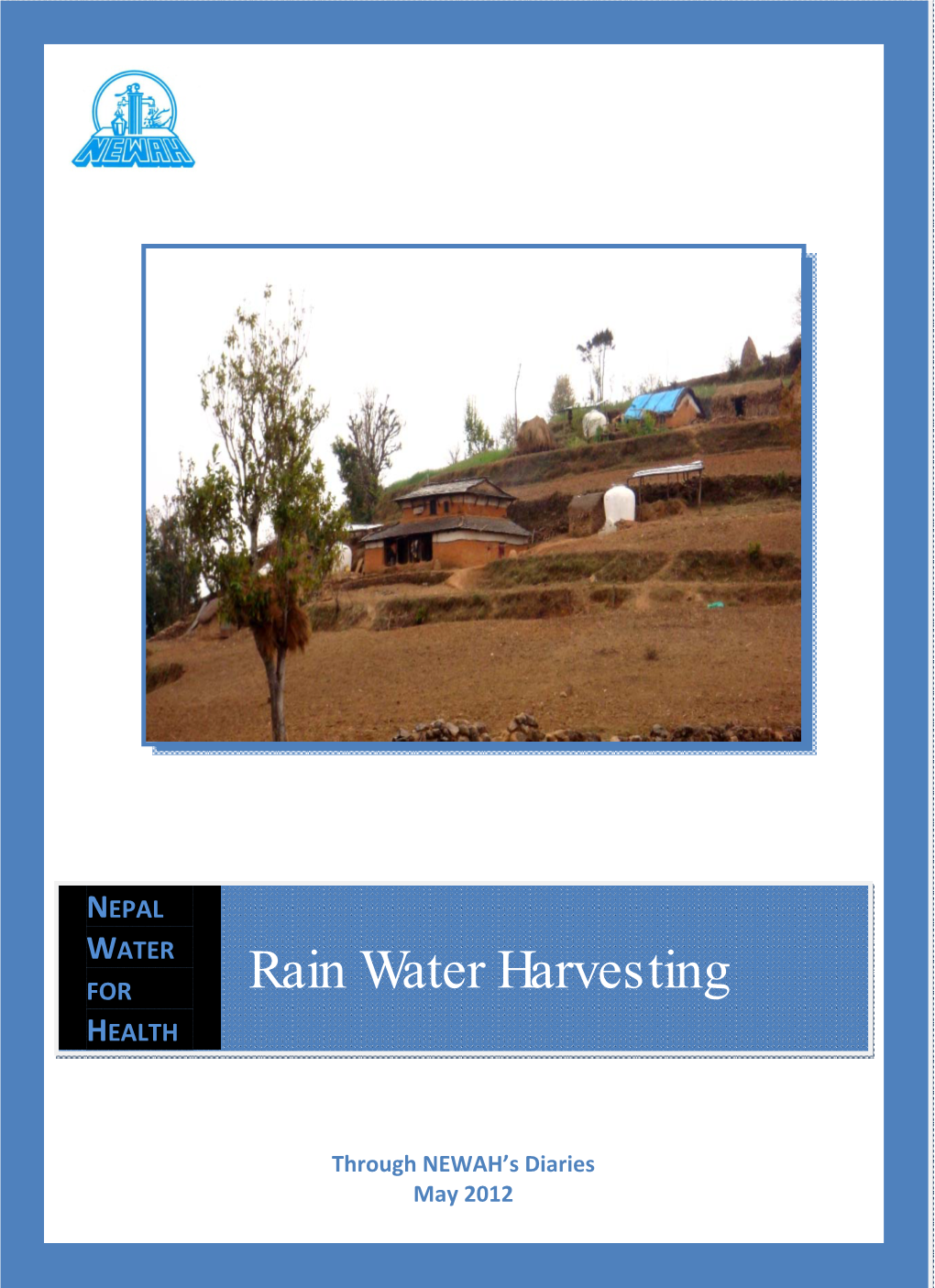 Rain Water Harvesting