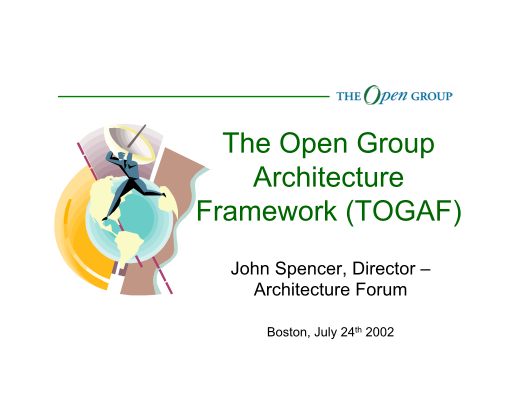 The Open Group Architecture Framework (TOGAF)