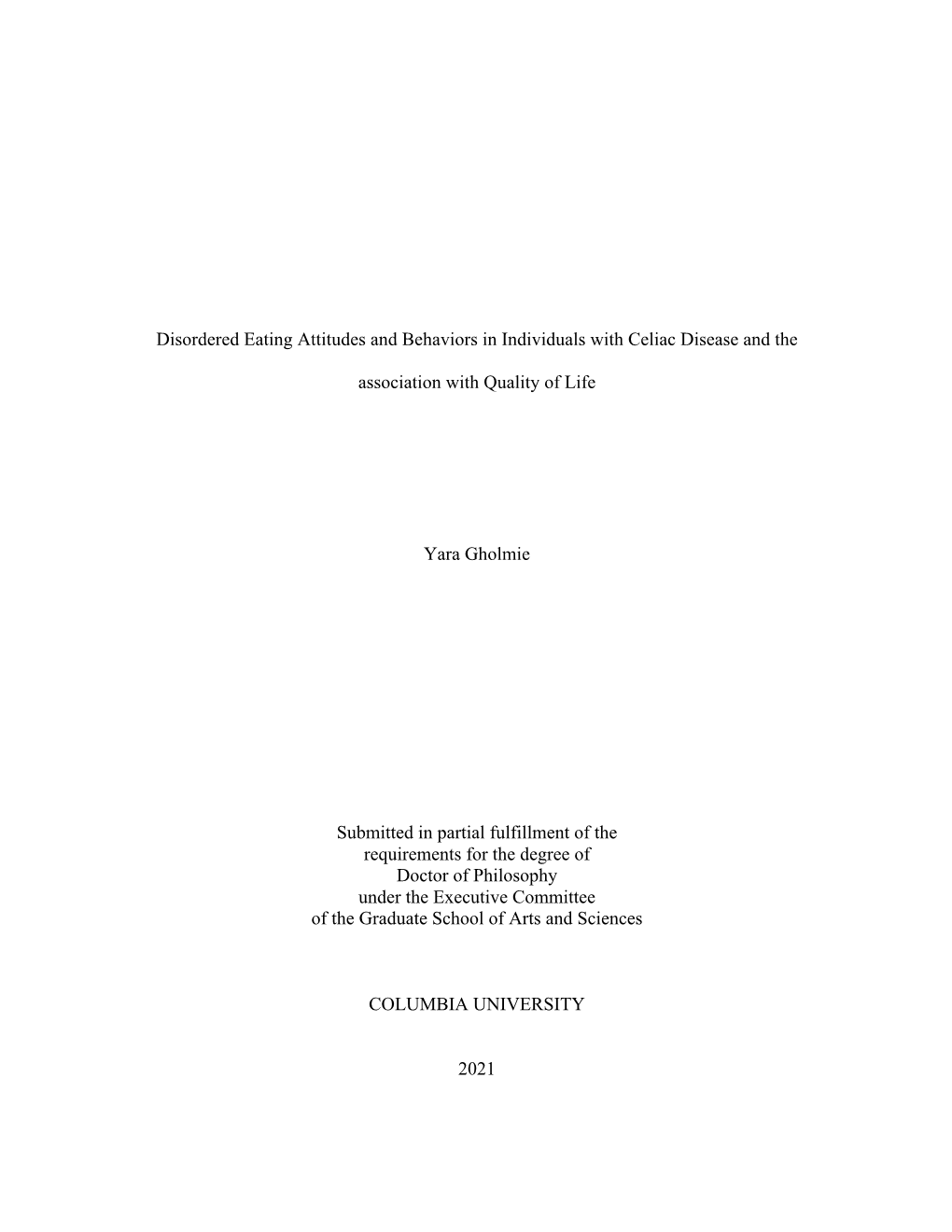 Disordered Eating Attitudes and Behaviors in Individuals with Celiac Disease and The