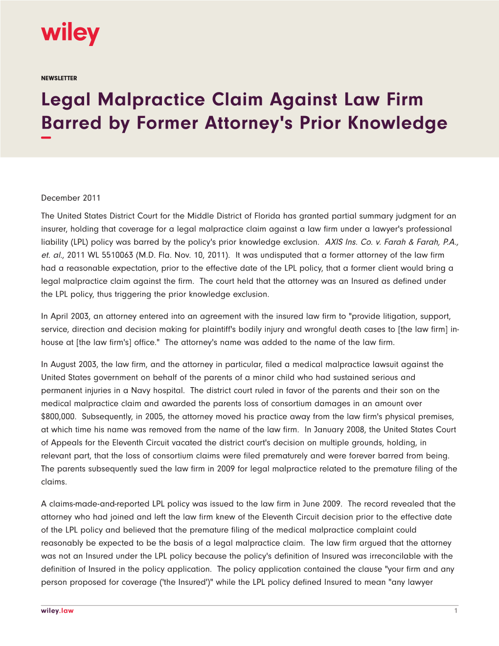 Legal Malpractice Claim Against Law Firm Barred by Former Attorney's Prior Knowledge −