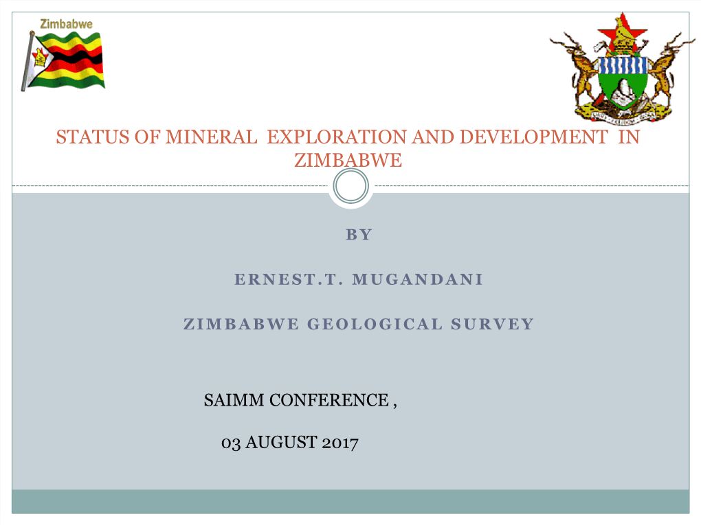 Status of Mineral Exploration and Development in Zimbabwe
