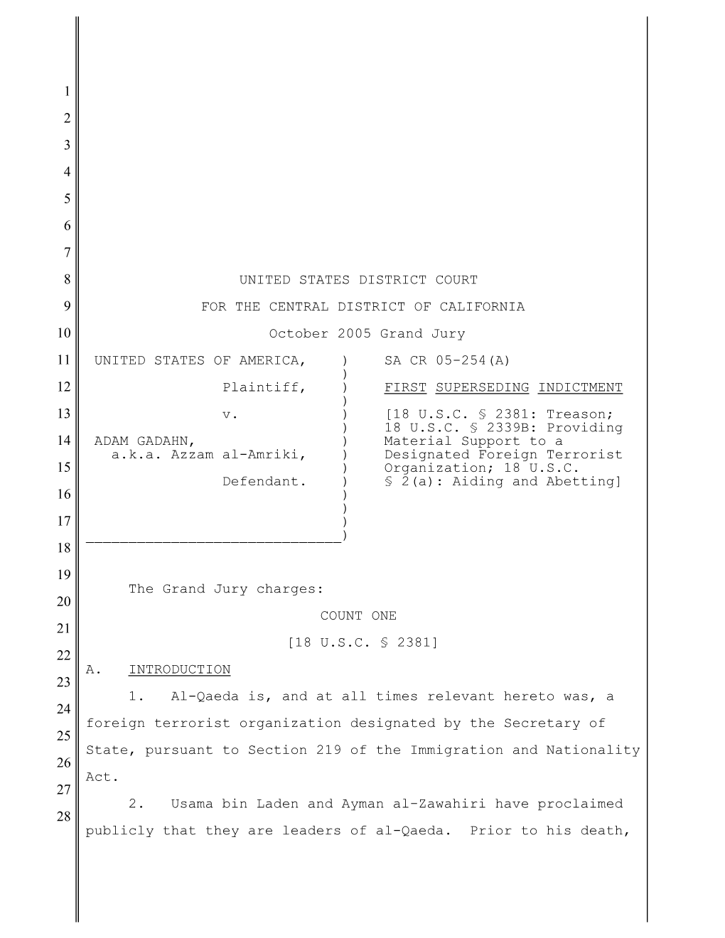 FIRST SUPERSEDING INDICTMENT ) 13 V