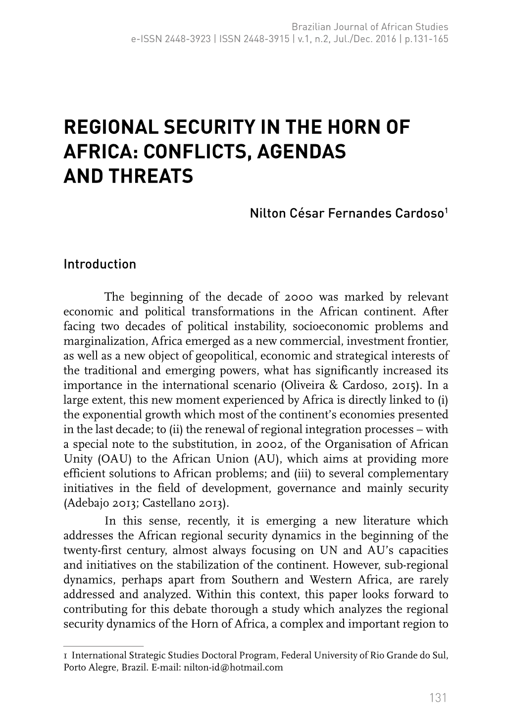 Regional Security in the Horn of Africa: Conflicts, Agendas and Threats