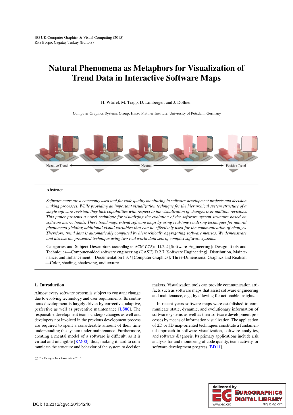 Natural Phenomena As Metaphors for Visualization of Trend Data in Interactive Software Maps